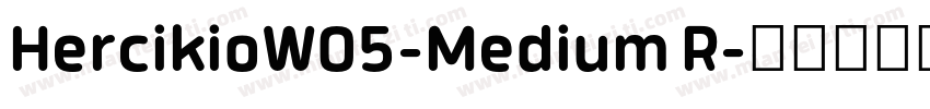 HercikioW05-Medium R字体转换